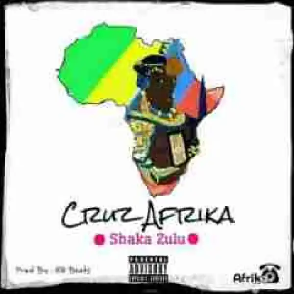 Cruz Afrika - Shaka Zulu